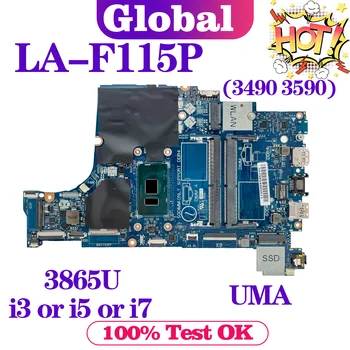 KEFU LA-F115P дънна Платка за лаптоп Dell Latitude 3490 3590 дънна Платка 3865U i3 i5 i7-6-ти /7-то поколение UMA DDR4