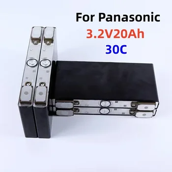 Оригинален 3.2 В 20. а За литиево-железен фосфат батерии Panasonic, 30-градусное увеличение, пусковая мощност на батерията LiFePO4